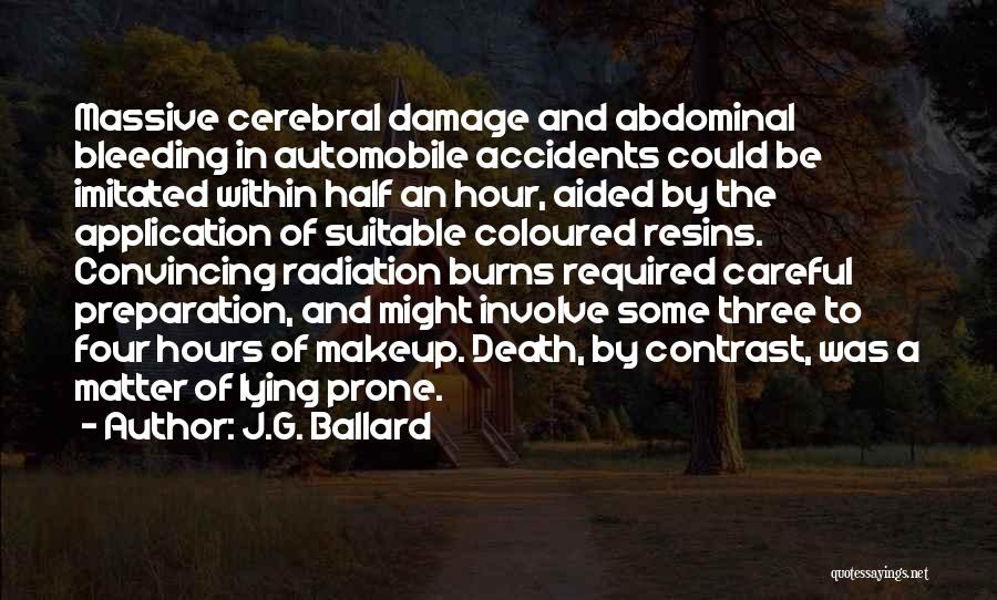 Cerebral Quotes By J.G. Ballard