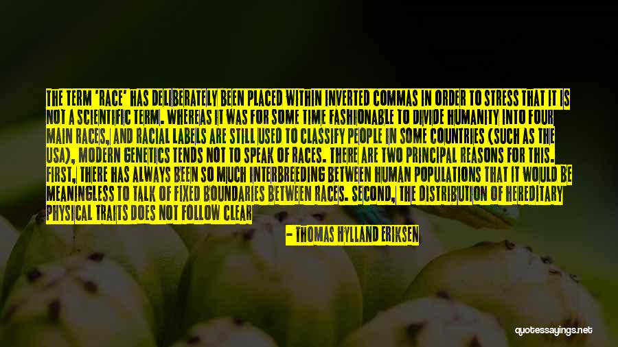 Cereghino Farms Quotes By Thomas Hylland Eriksen Cereghino Farms Quotes By Thomas Hylland Eriksen