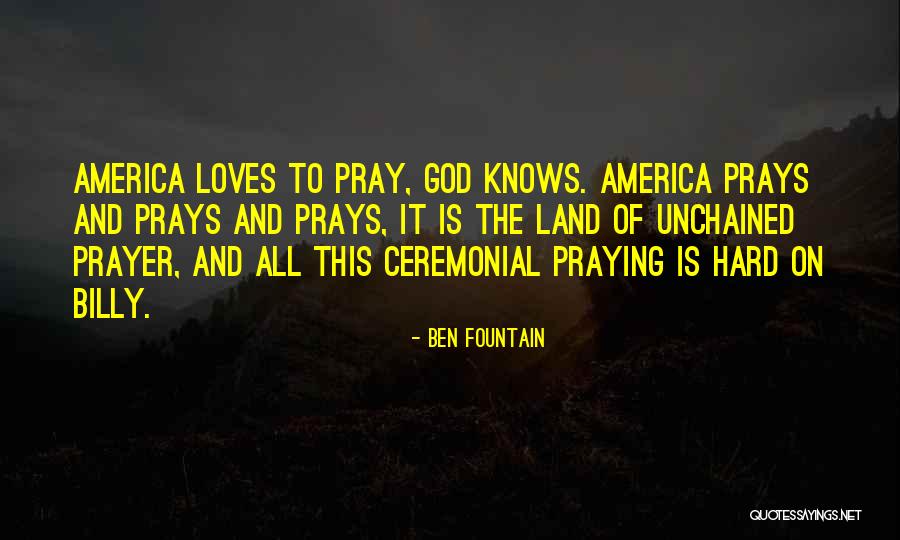 Ceremonial Quotes By Ben Fountain Ceremonial Quotes By Ben Fountain