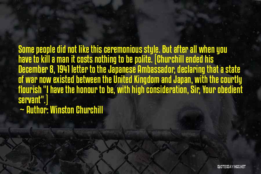 Ceremonious Quotes By Winston Churchill