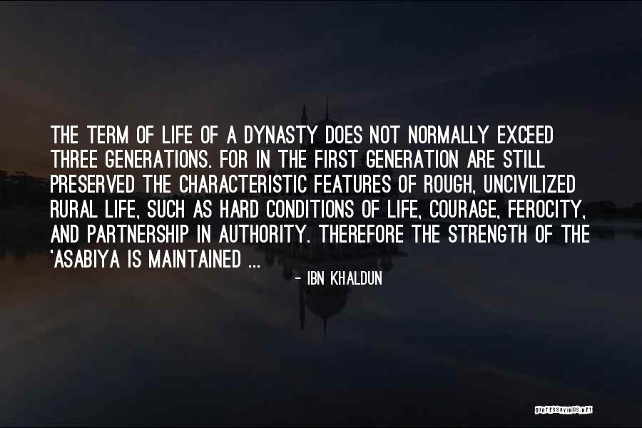 Ceren Alka Quotes By Ibn Khaldun Ceren Alka Quotes By Ibn Khaldun