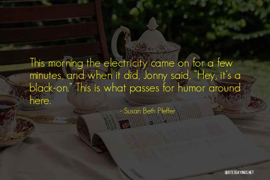 Cererea De Chemare Quotes By Susan Beth Pfeffer Cererea De Chemare Quotes By Susan Beth Pfeffer