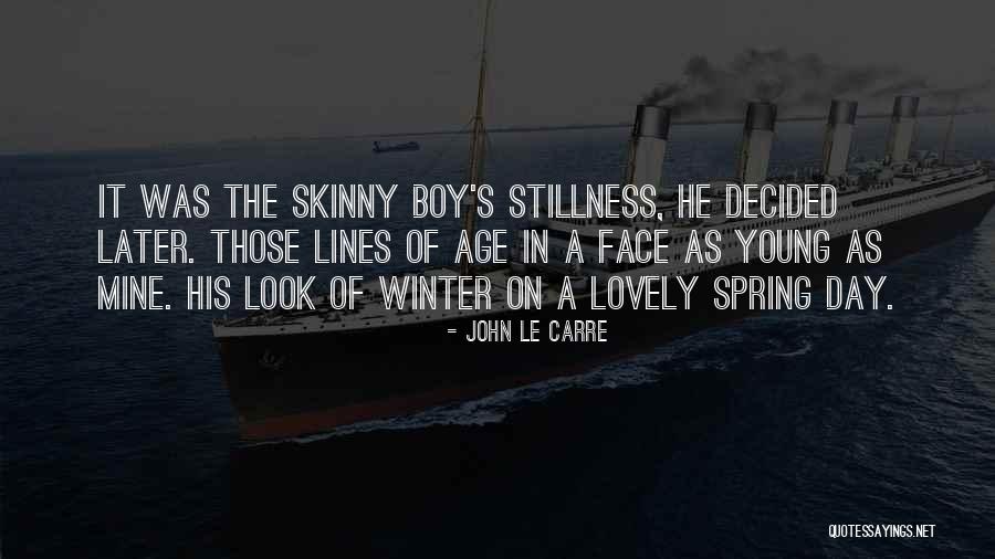 Cereser Marmi Quotes By John Le Carre Cereser Marmi Quotes By John Le Carre