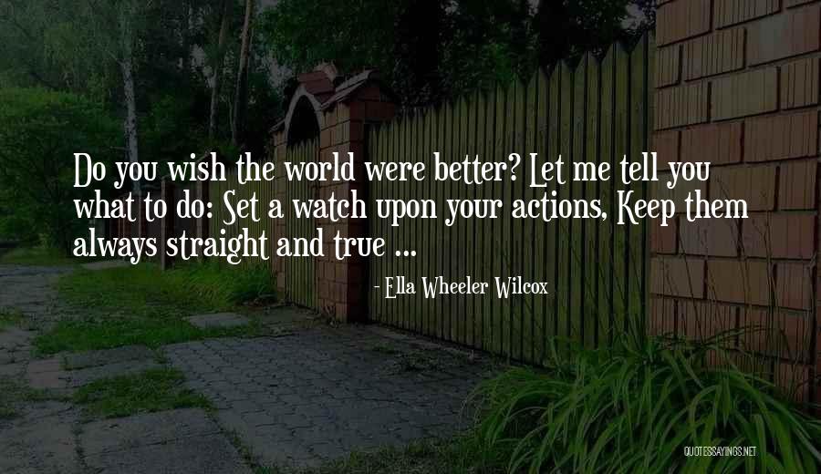 Cerezo Fruta Quotes By Ella Wheeler Wilcox Cerezo Fruta Quotes By Ella Wheeler Wilcox