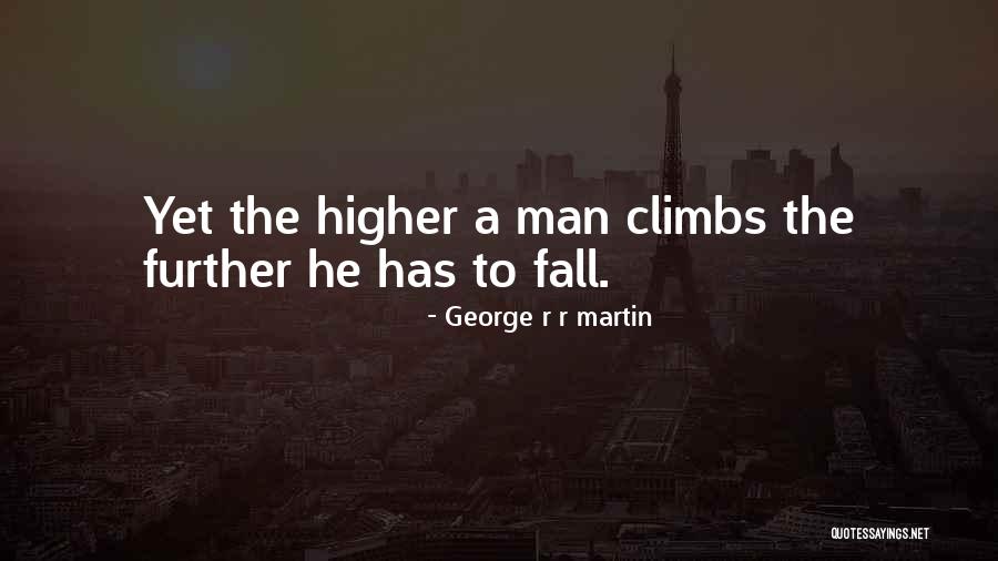 Cerfs Following Quotes By George R R Martin
