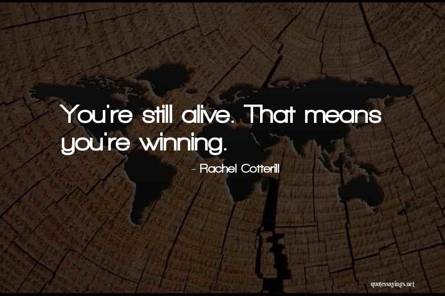 Cerhan Quotes By Rachel Cotterill Cerhan Quotes By Rachel Cotterill
