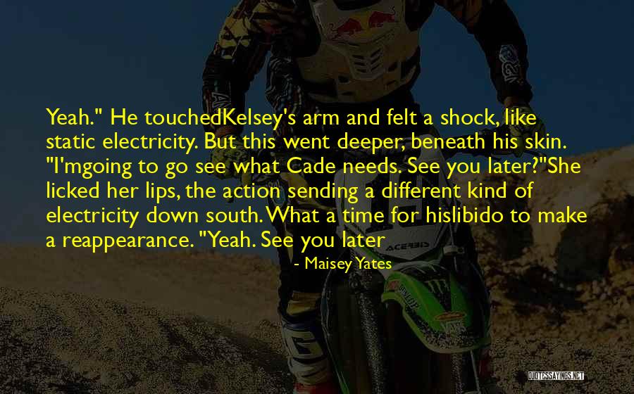 Cerino Training Quotes By Maisey Yates Cerino Training Quotes By Maisey Yates