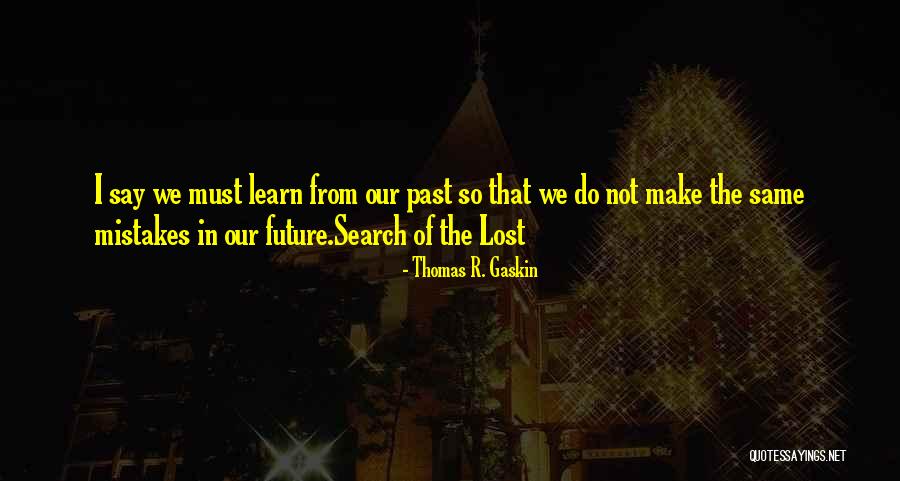 Cerithideopsis Quotes By Thomas R. Gaskin Cerithideopsis Quotes By Thomas R. Gaskin
