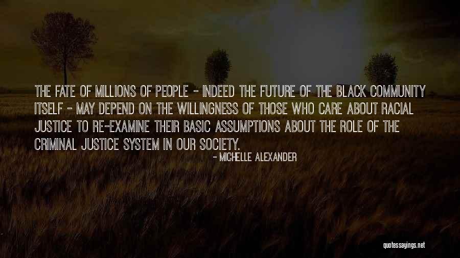 Cerj Quotes By Michelle Alexander Cerj Quotes By Michelle Alexander