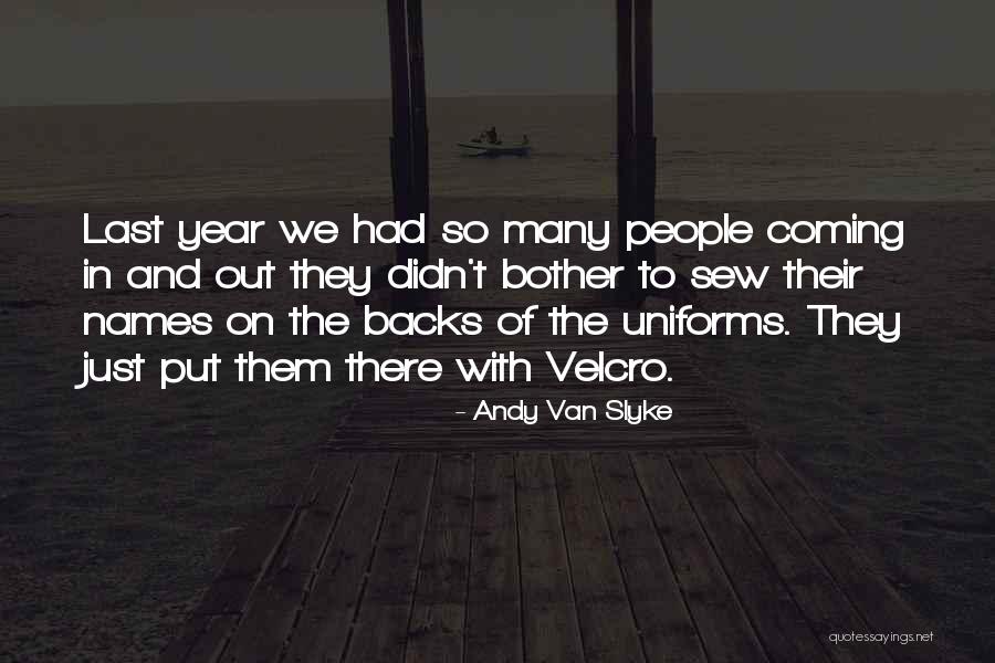 Cermin Dunia Quotes By Andy Van Slyke Cermin Dunia Quotes By Andy Van Slyke