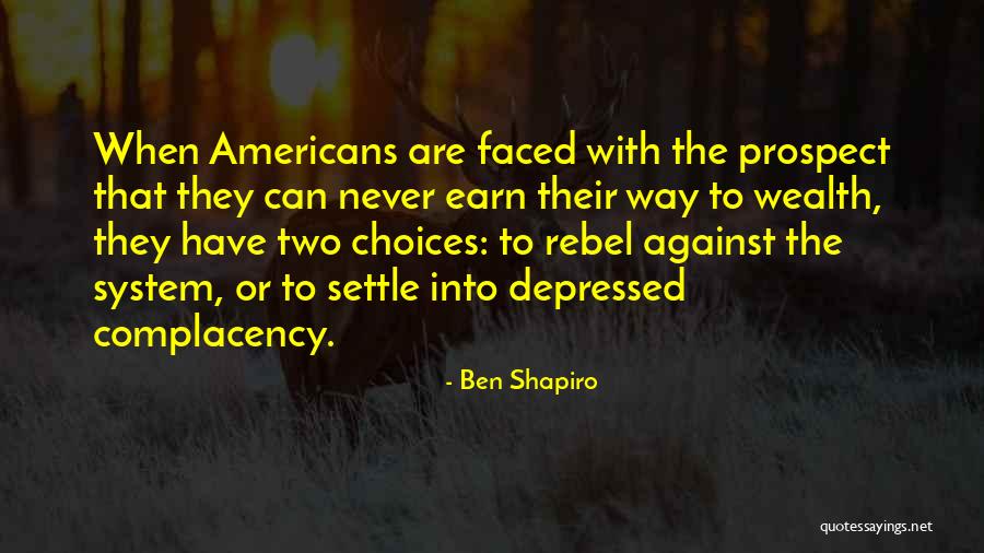 Cernat Sorin Quotes By Ben Shapiro Cernat Sorin Quotes By Ben Shapiro