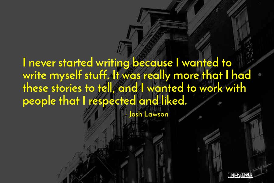 Cerneaux Quotes By Josh Lawson Cerneaux Quotes By Josh Lawson