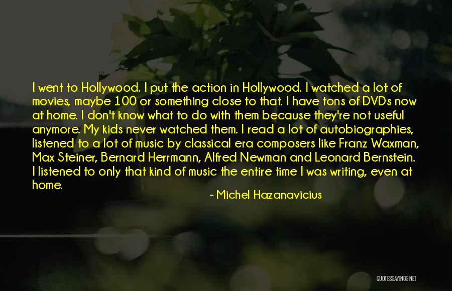 Cerneaux Quotes By Michel Hazanavicius Cerneaux Quotes By Michel Hazanavicius