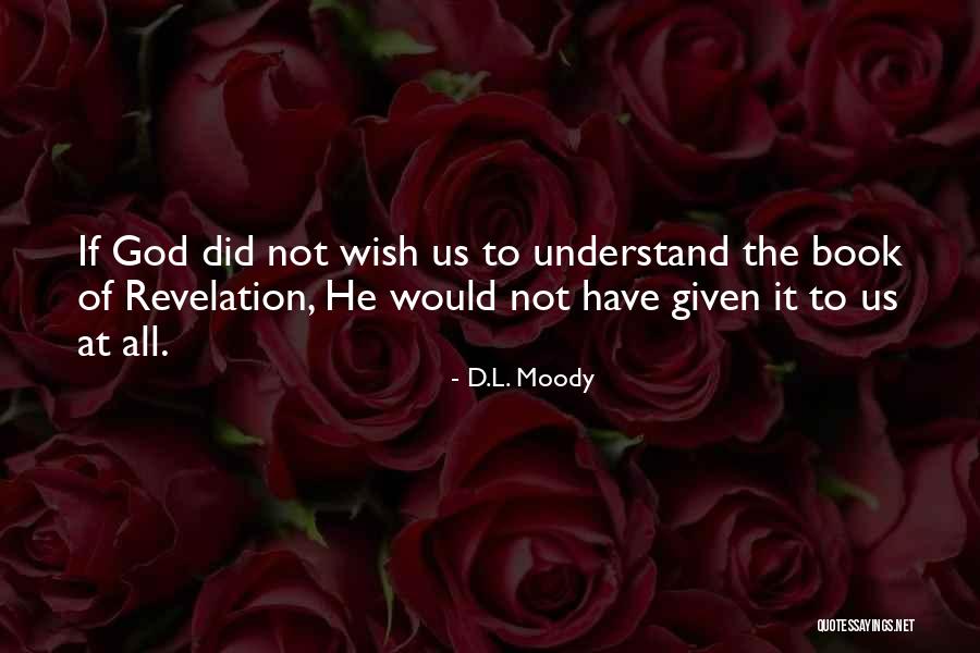 Cernescu Valentin Quotes By D.L. Moody Cernescu Valentin Quotes By D.L. Moody