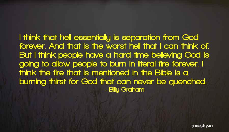 Cerniga Raymond Quotes By Billy Graham Cerniga Raymond Quotes By Billy Graham