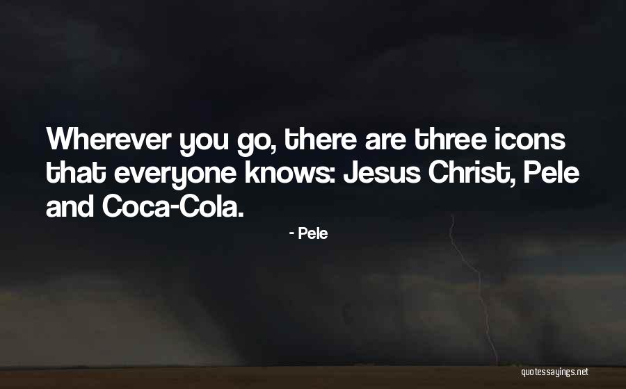 Cerns Latest Quotes By Pele Cerns Latest Quotes By Pele