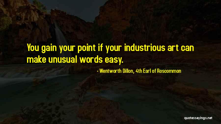 Cernunnos Quotes By Wentworth Dillon, 4th Earl Of Roscommon Cernunnos Quotes By Wentworth Dillon, 4th Earl Of Roscommon