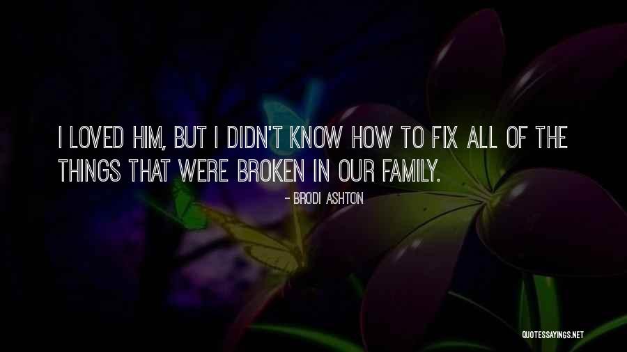 Cerny Most Praha Quotes By Brodi Ashton Cerny Most Praha Quotes By Brodi Ashton