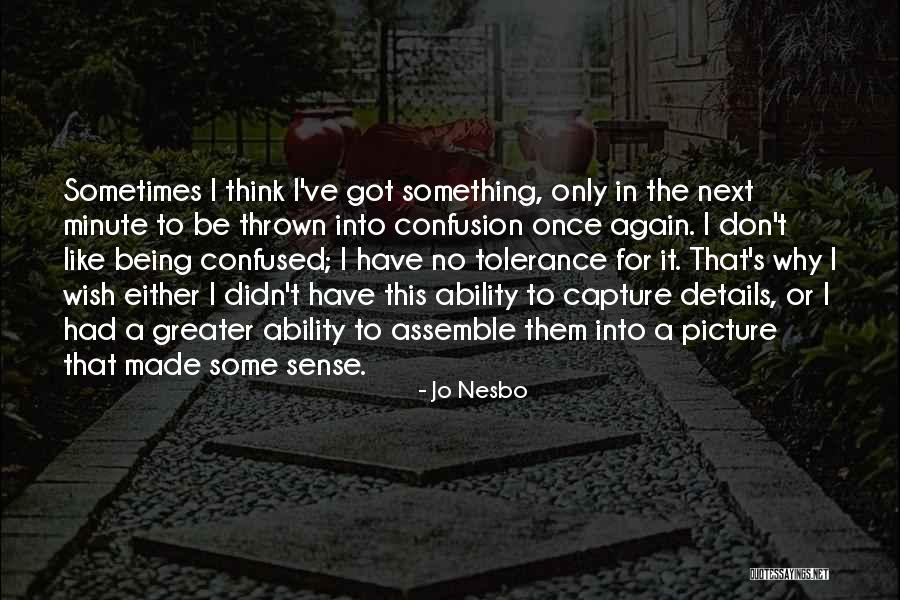 Cerny Most Praha Quotes By Jo Nesbo Cerny Most Praha Quotes By Jo Nesbo