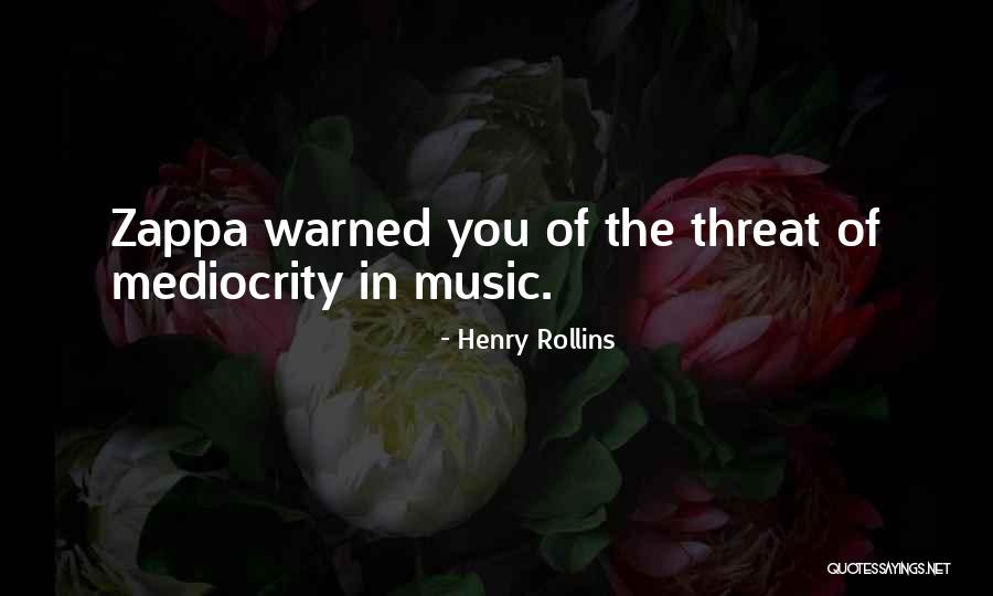 Cerotti Verruche Quotes By Henry Rollins Cerotti Verruche Quotes By Henry Rollins