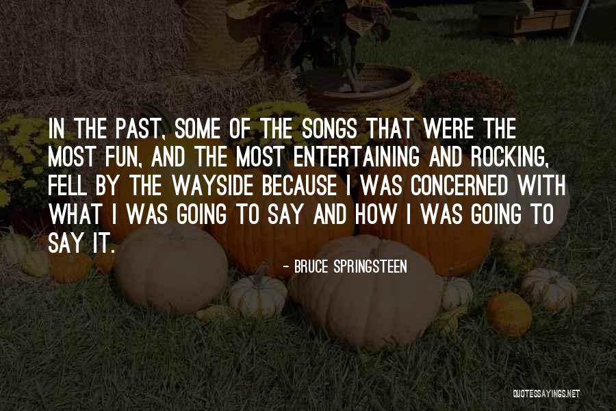 Cerovic Miljko Quotes By Bruce Springsteen Cerovic Miljko Quotes By Bruce Springsteen