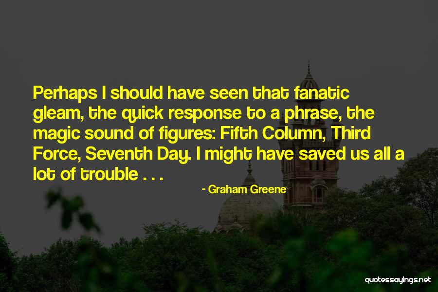 Cerpac Quotes By Graham Greene Cerpac Quotes By Graham Greene