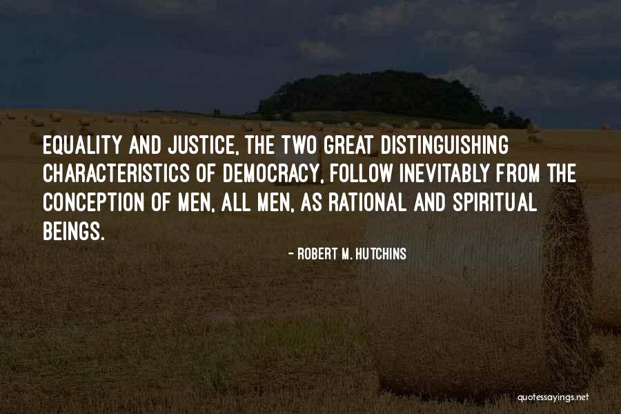 Cerquad Quotes By Robert M. Hutchins Cerquad Quotes By Robert M. Hutchins