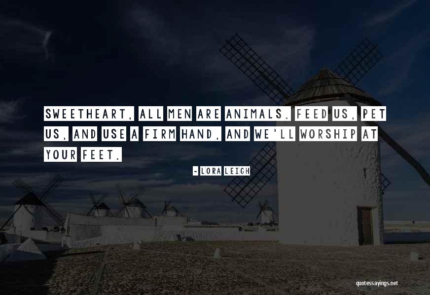 Cerradas De Anahuac Quotes By Lora Leigh Cerradas De Anahuac Quotes By Lora Leigh