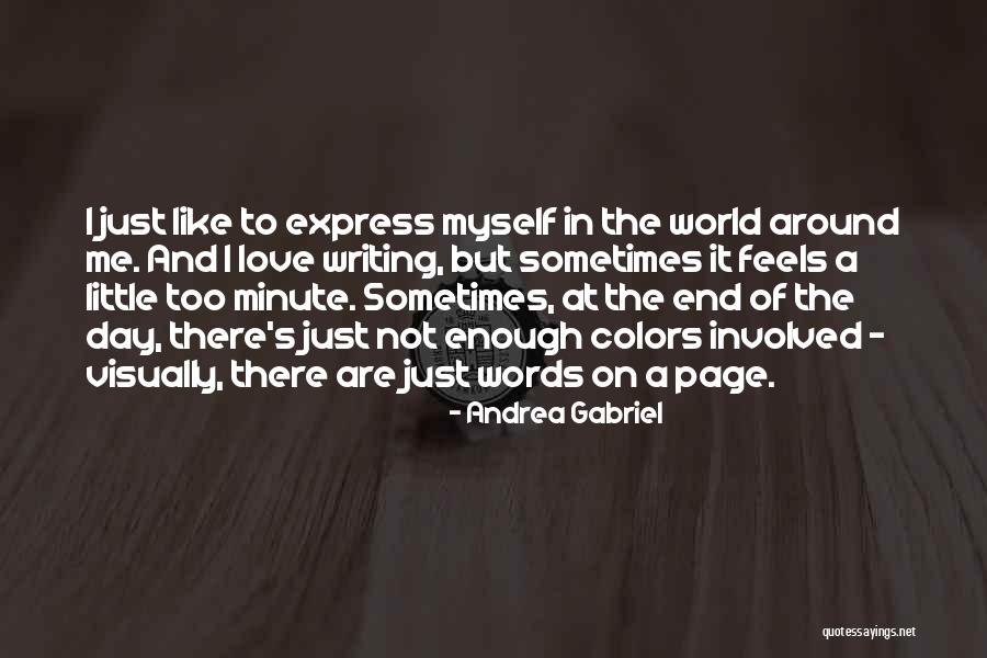 Cerradas Quintas Quotes By Andrea Gabriel Cerradas Quintas Quotes By Andrea Gabriel