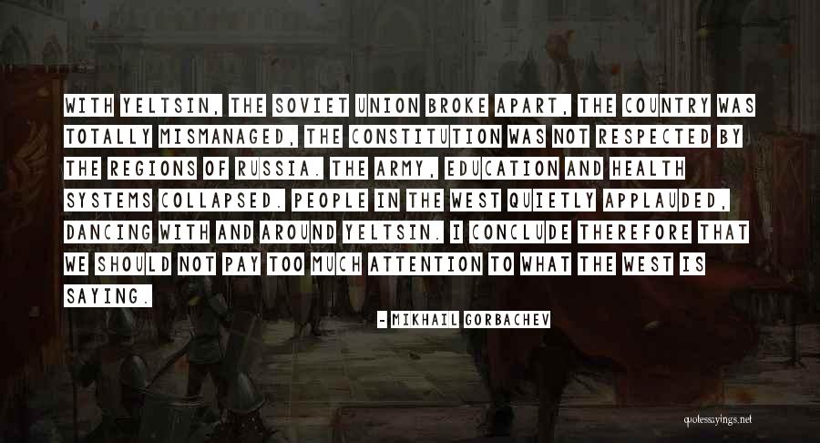 Cerrados Quotes By Mikhail Gorbachev Cerrados Quotes By Mikhail Gorbachev