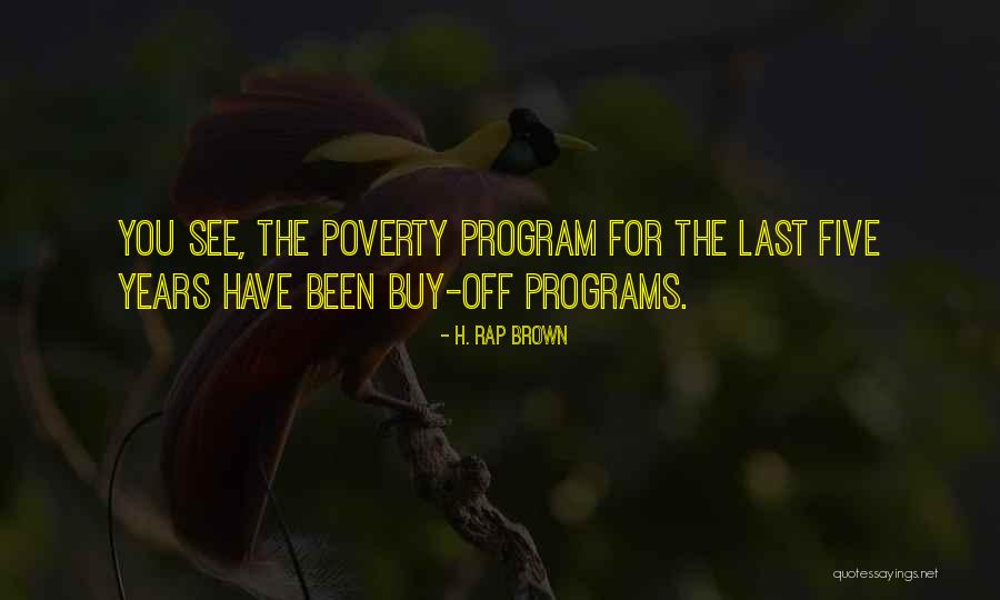Cerramos Por Quotes By H. Rap Brown Cerramos Por Quotes By H. Rap Brown