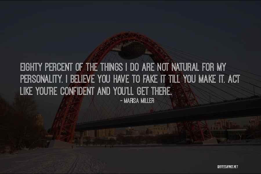 Cerrando Quotes By Marisa Miller Cerrando Quotes By Marisa Miller