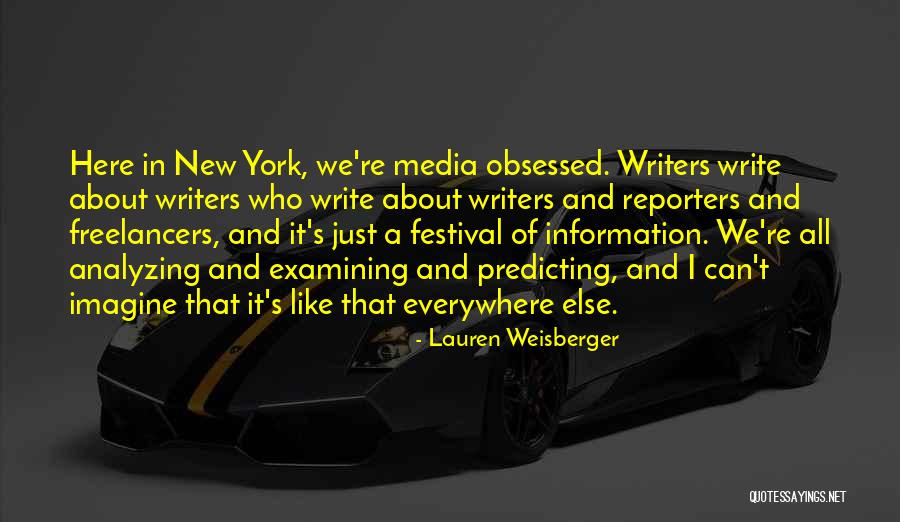 Cerrar Cuenta Quotes By Lauren Weisberger Cerrar Cuenta Quotes By Lauren Weisberger
