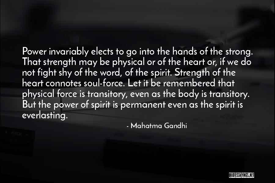 Cerraran Fronteras Quotes By Mahatma Gandhi Cerraran Fronteras Quotes By Mahatma Gandhi