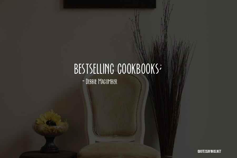 Cerreta Builders Quotes By Debbie Macomber