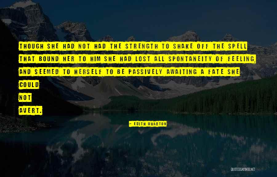 Cerrojo Significado Quotes By Edith Wharton Cerrojo Significado Quotes By Edith Wharton