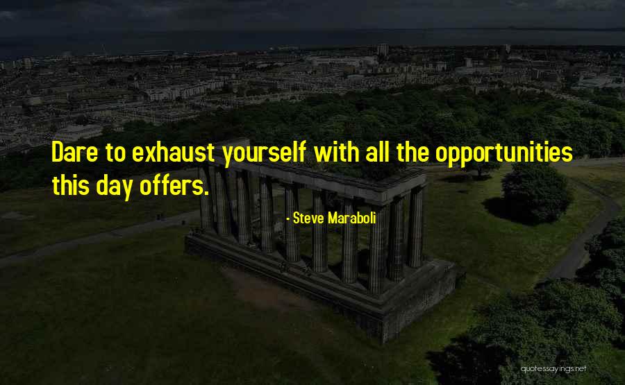 Cerros De Gurabo Quotes By Steve Maraboli Cerros De Gurabo Quotes By Steve Maraboli