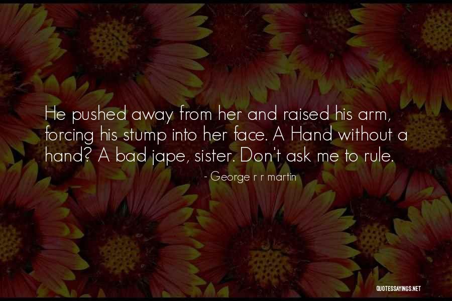 Cersei And Jaime Quotes By George R R Martin Cersei And Jaime Quotes By George R R Martin