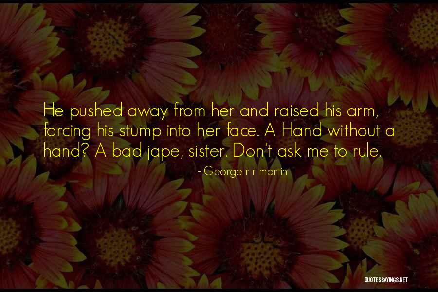 Cersei Lannister Quotes By George R R Martin Cersei Lannister Quotes By George R R Martin