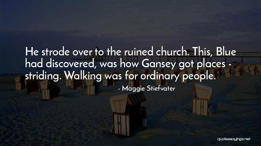 Cerseis Walk Quotes By Maggie Stiefvater Cerseis Walk Quotes By Maggie Stiefvater