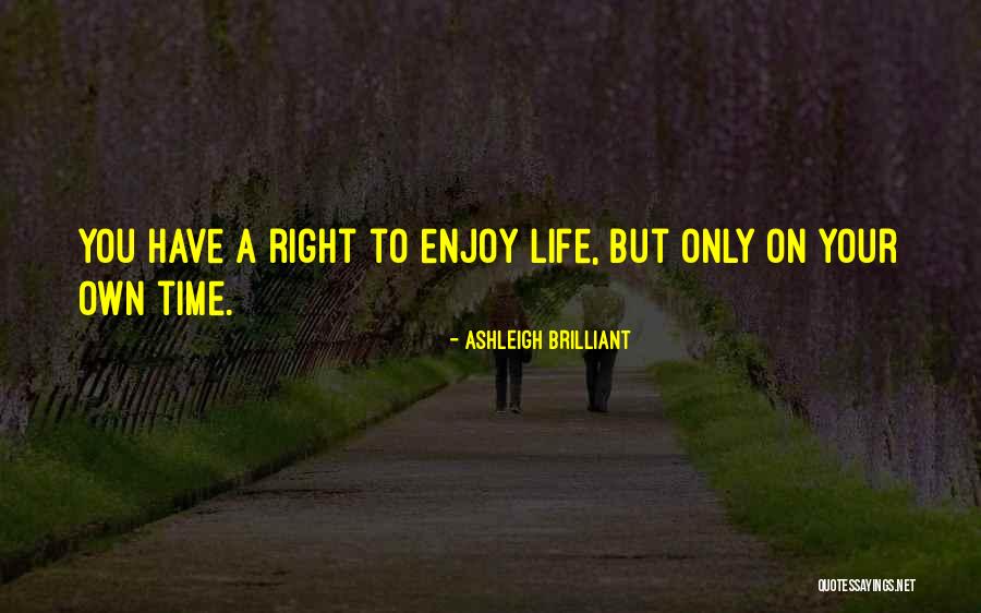 Cerstin Moylan Quotes By Ashleigh Brilliant Cerstin Moylan Quotes By Ashleigh Brilliant