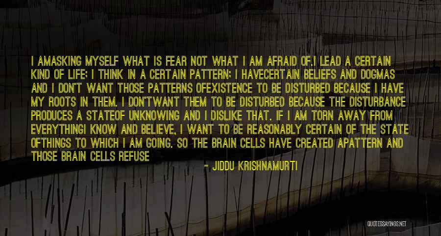 Certain And Uncertainty Quotes By Jiddu Krishnamurti Certain And Uncertainty Quotes By Jiddu Krishnamurti