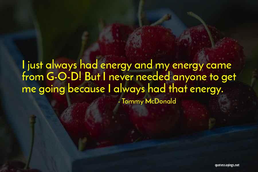 Certain Dates Quotes By Tommy McDonald Certain Dates Quotes By Tommy McDonald