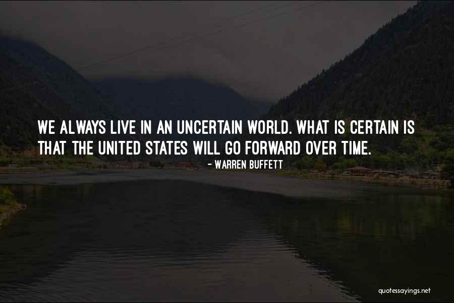 Certain Vs Uncertain Quotes By Warren Buffett Certain Vs Uncertain Quotes By Warren Buffett