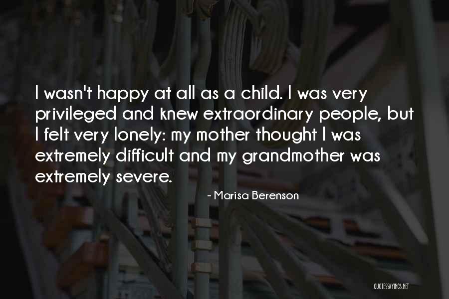 Certaines Personnes Quotes By Marisa Berenson