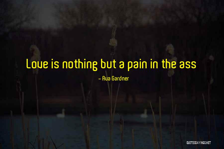 Certains Quotes By Ava Gardner Certains Quotes By Ava Gardner
