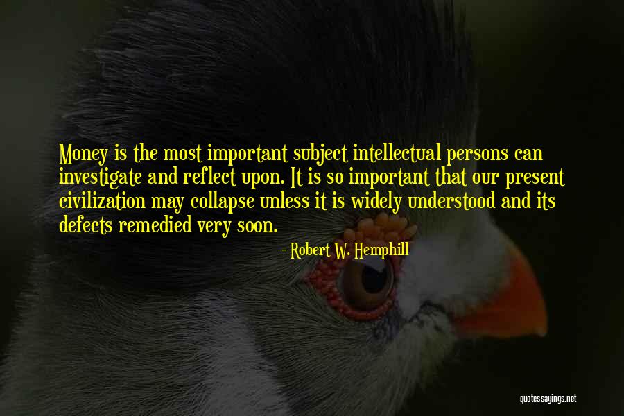 Certains Quotes By Robert W. Hemphill Certains Quotes By Robert W. Hemphill