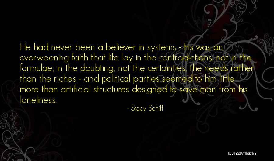 Certainties In Life Quotes By Stacy Schiff