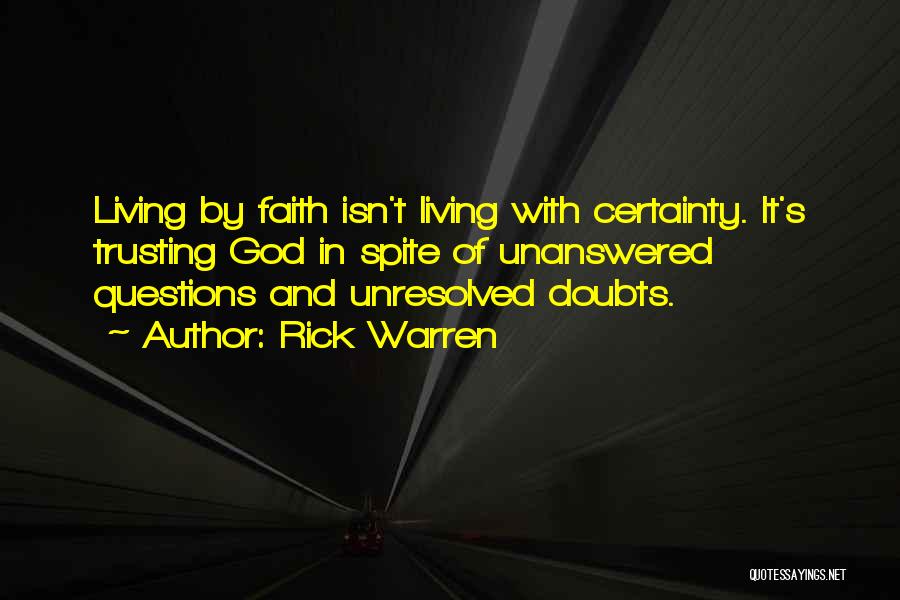 Certainty And Doubt Quotes By Rick Warren