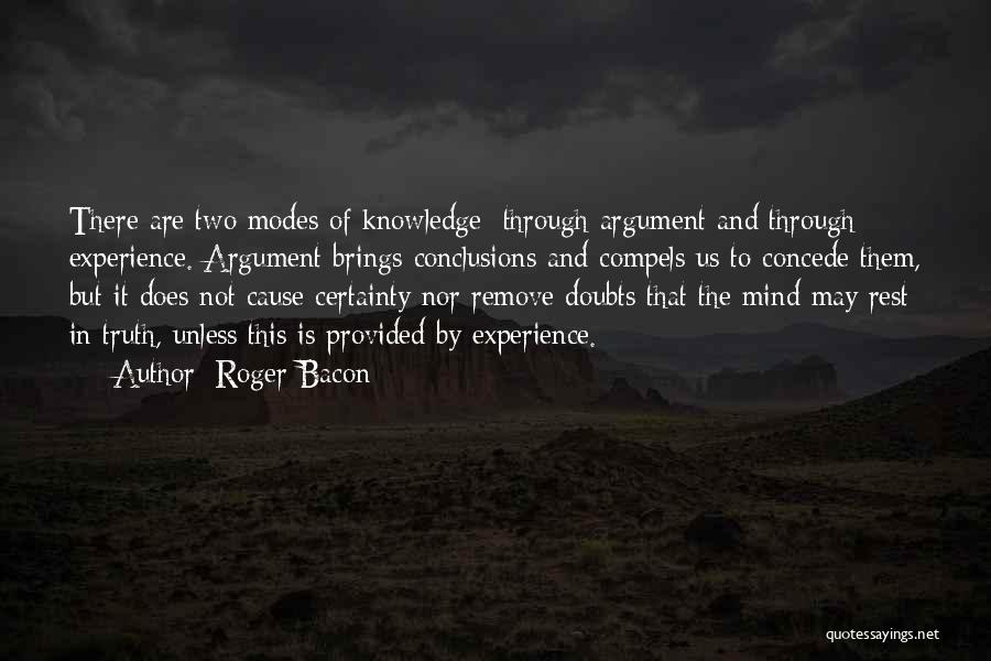 Certainty And Doubt Quotes By Roger Bacon